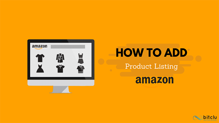  How to Add Products on Amazon?