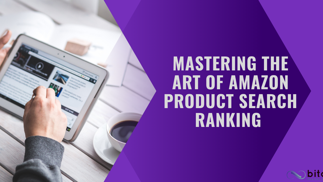  How to Master Product Search Ranking on Amazon 2021?